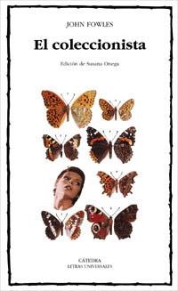 COLECCIONISTA, EL (LETRAS UNIVERSALES) | 9788437617497 | FOWLES, JORHN | Llibreria La Gralla | Llibreria online de Granollers