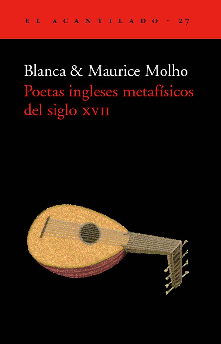 POETAS INGLESES METAFISICOS DE SIGLO XVII | 9788495359162 | MOLHO, BLANCA Y MAURICE | Llibreria La Gralla | Librería online de Granollers