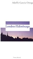 LONDRES EDIMBURGO | 9788489239173 | GARCIA ORTEGA, ADOLFO | Llibreria La Gralla | Librería online de Granollers