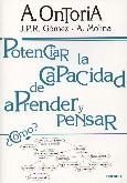 POTENCIAR LA CAPACIDAD DE APRENDER Y PENSAR | 9788427712980 | GOMEZ, J.P.R / MOLINA, A. | Llibreria La Gralla | Librería online de Granollers
