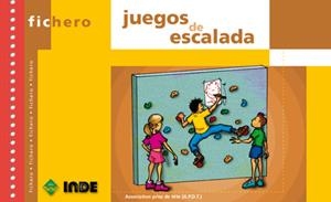 JUEGOS DE ESCALADA (FICHERO) | 9788495114471 | ASSOCIATION PRISE DE TÊTE | Llibreria La Gralla | Librería online de Granollers
