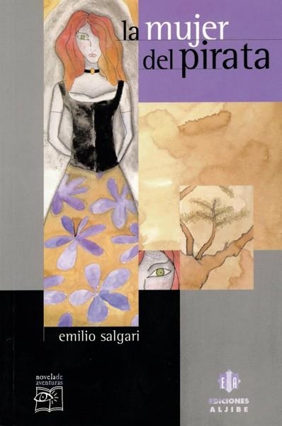 MUJER DEL PIRATA, LA | 9788495212597 | SALGARI, EMILO | Llibreria La Gralla | Llibreria online de Granollers