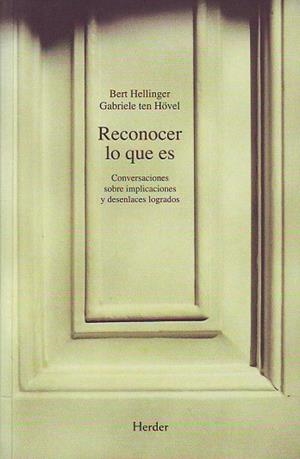 RECONOCER LO QUE ES | 9788425421389 | HELLINGER, BERT / TEN HOVEL, GABRIELE | Llibreria La Gralla | Llibreria online de Granollers