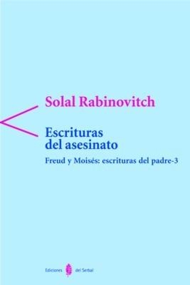 ESCRITURAS DEL ASESINATO | 9788476283288 | RAVINOVITCH, SOLAL | Llibreria La Gralla | Librería online de Granollers