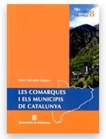 COMARQUES I MUNICIPIS DE CATALUNYA, LES (POBLACIO I TERRITOR | 9788439351245 | SALVADOR SEGARRA, MARC | Llibreria La Gralla | Llibreria online de Granollers