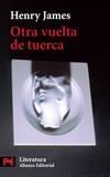 OTRA VUELTA DE TUERCA | 9788420635897 | JAMES, HENRY | Llibreria La Gralla | Librería online de Granollers