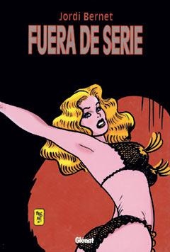 FUERA DE SERIE | 9788484490203 | BERNET, JORDI | Llibreria La Gralla | Librería online de Granollers