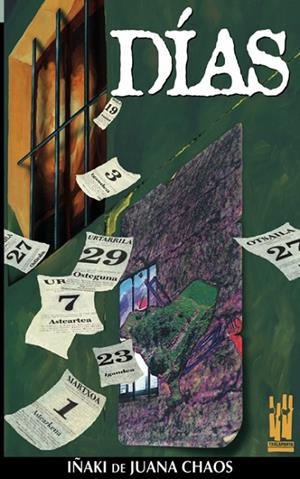 DIAS | 9788481361612 | DE JUANA CHAOS, IÑAKI | Llibreria La Gralla | Llibreria online de Granollers