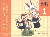 PAI 2000 1R. PROJECTE D'ACTIVACIO DE LA INTELIGENCIA | 9788482869001 | BAQUÉS I TRENCHS, MARIAN | Llibreria La Gralla | Librería online de Granollers