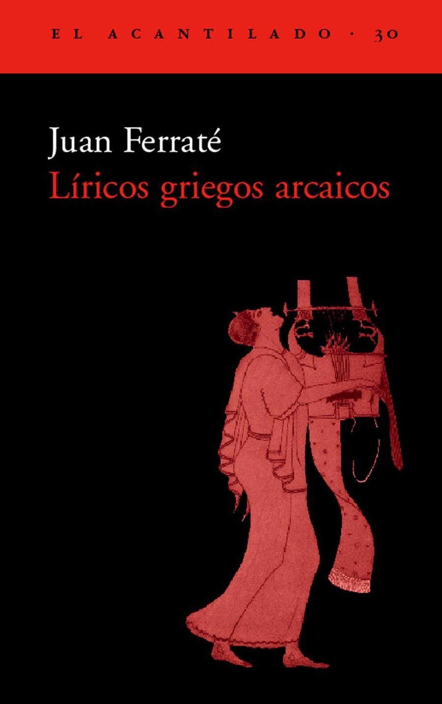 LIRICOS GRIEGOS ARCAICOS | 9788495359223 | FERRATÉ, JOAN | Llibreria La Gralla | Llibreria online de Granollers