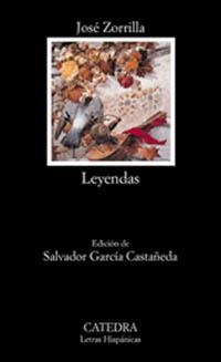 LEYENDAS (LETRAS HISPANICAS 491) | 9788437618272 | ZORRILLA, JOSE | Llibreria La Gralla | Librería online de Granollers