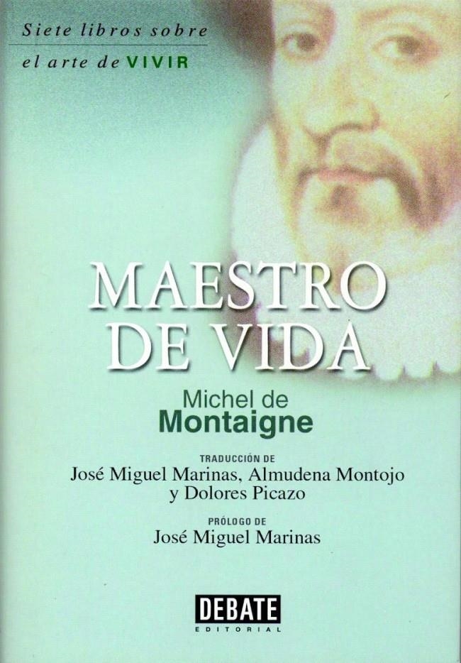 MAESTRO DE VIDA | 9788483063019 | MONTAIGNE | Llibreria La Gralla | Llibreria online de Granollers