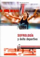 SOFROLOGIA Y EXITO DEPORTIVO | 9788480194846 | PERREAUT PIERRE, EDIT | Llibreria La Gralla | Librería online de Granollers