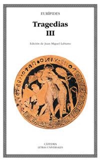 TRAGEDIAS III | 9788437618333 | EURIPIDES | Llibreria La Gralla | Librería online de Granollers