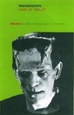 FRANKENSTEIN (COLECCION ESCOLAR DE LITERATURA) | 9788478445158 | SHELLEY, MARY W | Llibreria La Gralla | Llibreria online de Granollers