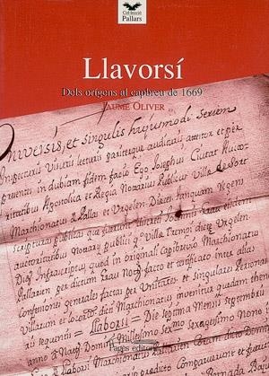 LLAVORSI EL CAPBREU DE 1669 | 9788479357283 | OLIVER, JAUME | Llibreria La Gralla | Llibreria online de Granollers