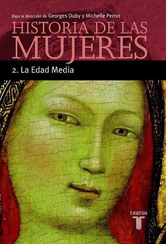 HISTORIA DE LAS MUJERES (2 LA EDAD MEDIA) | 9788430603893 | DUBY, GEORGES/PASTOR, REYNA | Llibreria La Gralla | Librería online de Granollers