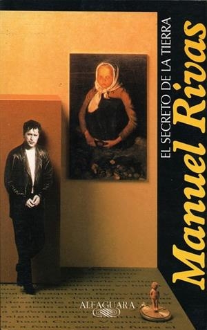 SECRETO DE LA TIERRA, EL | 9788420478579 | RIVAS,MANUEL | Llibreria La Gralla | Librería online de Granollers