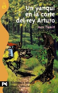 YANQUI EN LA CORTE DEL REY ARTURO, UN | 9788420635842 | TWAIN, MARK | Llibreria La Gralla | Librería online de Granollers