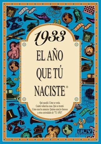 1933:EL AÑO QUE TU NACISTE | 9788488907707 | COLLADO BASCOMPTE, ROSA | Llibreria La Gralla | Llibreria online de Granollers