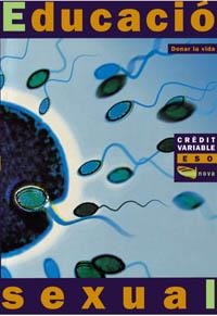 DONAR LA VIDA. ESO CV. EDUCACIO SEXUAL | 9788448906054 | INSTITUT BORJA DE BIOETICA | Llibreria La Gralla | Llibreria online de Granollers