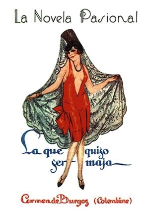 QUE QUISO SER MAJA, LA (LA NOVELA PASIONAL) | 9788489371903 | DE BURGOS, CARMEN | Llibreria La Gralla | Llibreria online de Granollers