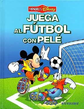 JUEGA AL FUTBOL CON PELE | 9788424179595 | WALT DISNEY COMPANY/MASSIMO MARCONI/MASSIMO CARBONI | Llibreria La Gralla | Librería online de Granollers