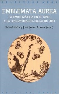 EMBLEMATA AUREA | 9788446014904 | ZAFRA, RAFAEL I ALTRES | Llibreria La Gralla | Librería online de Granollers