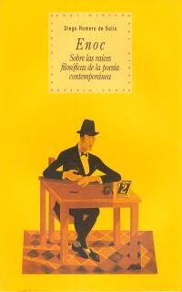 ENOC SOBRE LAS RAICES FILOSOFICAS DE LA POESIA CONTEMPORANEA | 9788446011071 | ROMERO DE SOLIS, DIEGO | Llibreria La Gralla | Librería online de Granollers