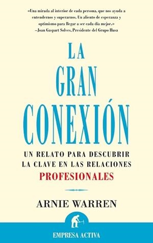 GRAN CONEXION, LA | 9788495787125 | WARREN, ARNIE | Llibreria La Gralla | Librería online de Granollers