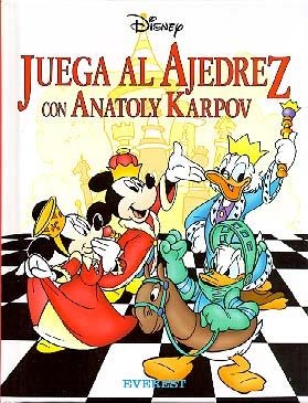 JUEGA AL AJEDEREZ CON ANATOLY KARPOV | 9788424134655 | WALT DISNEY COMPANY/ANATOLY KARPOV | Llibreria La Gralla | Librería online de Granollers