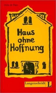 HAUS OHNE HOFFNUNG (LEKTUREN 3) | 9783468496899 | VARIOS AUTORES | Llibreria La Gralla | Librería online de Granollers