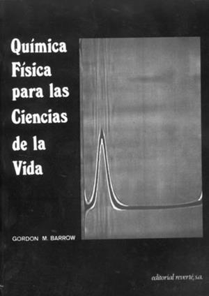 QUIMICA FISICA PARA LAS CIENCIAS DE LA VIDA | 9788429170399 | BARROW, GORDON M. | Llibreria La Gralla | Llibreria online de Granollers