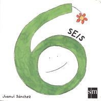 SEIS (NUMEROS) | 9788434871847 | SANCHEZ, JUANVI | Llibreria La Gralla | Librería online de Granollers