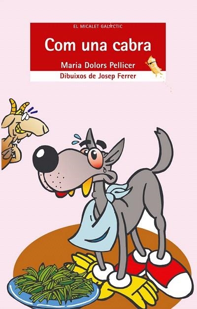 COM UNA CABRA | 9788476605608 | PELLICER, MARIA DOLORS | Llibreria La Gralla | Librería online de Granollers