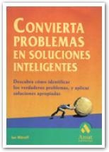 CONVIERTA PROBLEMAS EN SOLUCIONES INTELIGENTES | 9788480884440 | MITROFF, IAN | Llibreria La Gralla | Librería online de Granollers