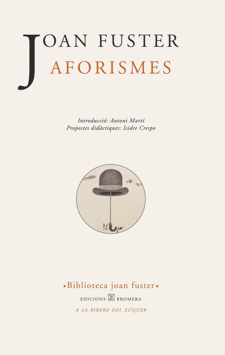 AFORISMES (JOAN FUSTER) | 9788476605554 | FUSTER, JOAN | Llibreria La Gralla | Librería online de Granollers