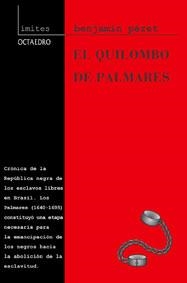 QUILOMBO DE PALMARES, EL | 9788480634526 | PERET, BENJAMIN | Llibreria La Gralla | Llibreria online de Granollers