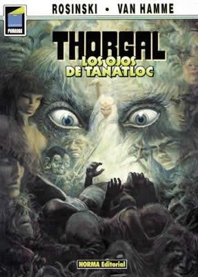 THORGAL LOS OJOS DE TANATLOC | 9788479040031 | HAMME, VAN  ROSINSKI, GRZEGORZ | Llibreria La Gralla | Llibreria online de Granollers