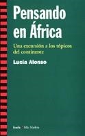 PENSANDO EN AFRICA (MAS MADERA 24) | 9788474264968 | ALONSO, LUCIA | Llibreria La Gralla | Librería online de Granollers
