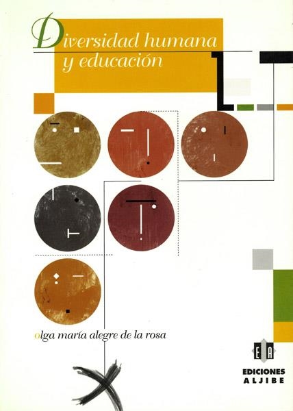 DIVERSIDAD HUMANA Y EDUCACION | 9788495212771 | ALEGRE DE LA ROSA, OLGA MARIA | Llibreria La Gralla | Llibreria online de Granollers