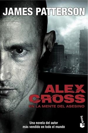 ALEX CROSS. EN LA MENTE DEL ASESINO (BOOKET CRIMEN Y MISTERIO 2476) | 9788408034483 | PATTERSON, JAMES | Llibreria La Gralla | Llibreria online de Granollers