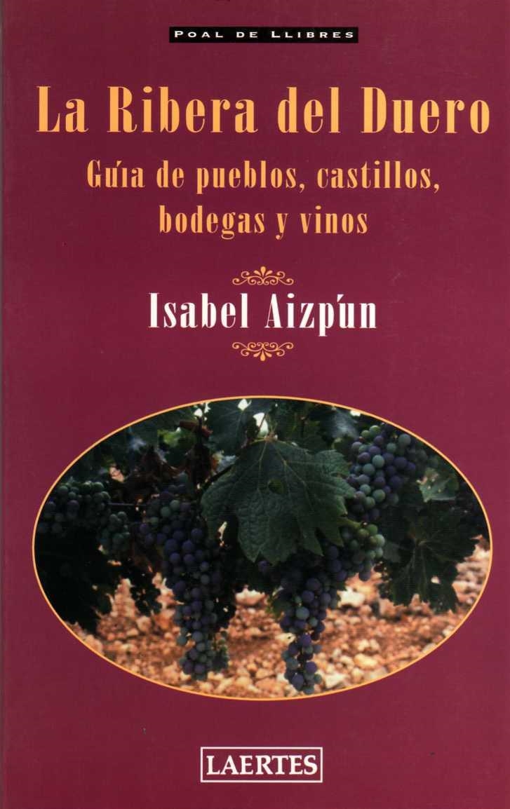 RIBERA DEL DUERO, LA | 9788475844251 | AIZPUN, ISABEL | Llibreria La Gralla | Llibreria online de Granollers