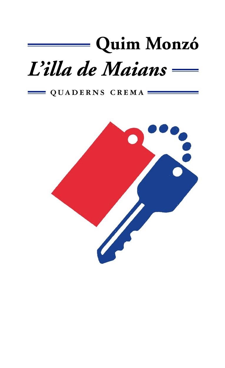 ILLA DE MAIANS, L | 9788477273004 | MONZO, QUIM | Llibreria La Gralla | Librería online de Granollers