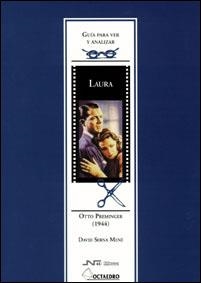 LAURA, GUIA PARA VER Y ANALIZAR | 9788480634465 | SERNA MENE, DAVID | Llibreria La Gralla | Librería online de Granollers