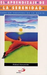 APRENDIZAJE DE LA SERENIDAD, EL | 9788428521673 | NAVARRETE, RAFAEL | Llibreria La Gralla | Librería online de Granollers