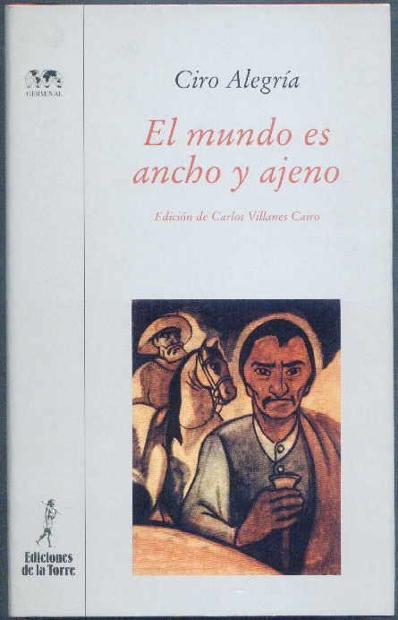 MUNDO ES ANCHO Y AJENO, EL (NUESTRO MUNDO GERMINAL 5) | 9788479602611 | ALEGRIA, CIRO | Llibreria La Gralla | Librería online de Granollers