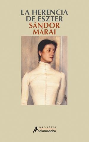 HERENCIA DE ESZTER, LA | 9788478885671 | MARAI, SANDOR | Llibreria La Gralla | Librería online de Granollers