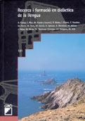 RECERCA I FORMACIO EN DIDACTICA DE LA LLENGUA | 9788478272358 | AA VV | Llibreria La Gralla | Llibreria online de Granollers