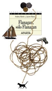 FLANAGAN SOLO FLANAGAN (ESPACIO ABIERTO 86) | 9788420739496 | MARTIN, ANDREU - RIBERA, JAUME | Llibreria La Gralla | Librería online de Granollers